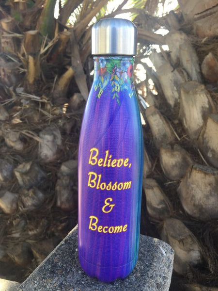 S.O.C. STAINLESS STEEL BOTTLE -  BELIEVE, BLOSSOM & BECOME